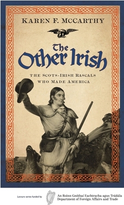 Book Reading by Karen McCarthy 'The Other Irish: The Scots-Irish Rascals who Made America' picture