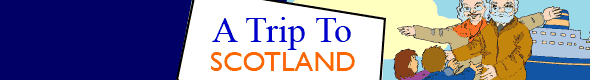 A Trip To Scotkand  Title